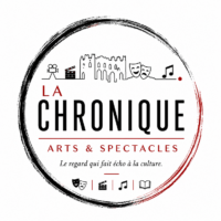 La Chronique – Arts et Spectacles